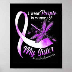 Póster Uso Morado En Memoria De La Sobredosis De Mi Herma