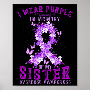 Póster Uso Morado En Memoria De La Sobredosis De Mi Herma