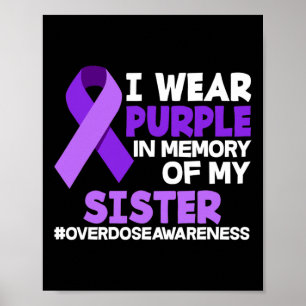 Póster Uso Morado En Memoria De La Sobredosis De Mi Herma