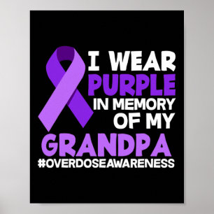 Póster Uso Morado En Memoria De Mi Abuelo Sobredosis Awa