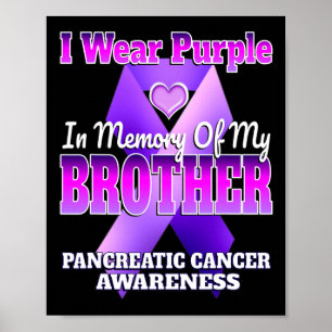 Póster Uso Morado En Memoria De Mi Hermano Pancreático C