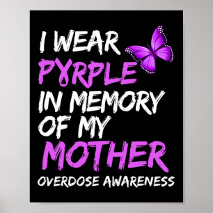 Póster Uso Morado En Memoria De Mi Madre Sobredosis En Gu