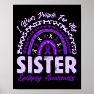 Póster Uso Morado Para Mi Hermana Epilepsia Awareness Rai
