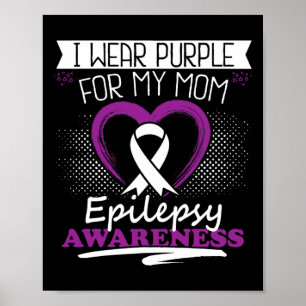 Póster Uso morado para mi mamá Día de la Epilepsia Guerra