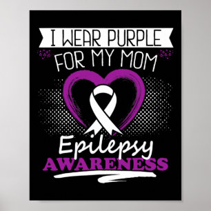 Póster Uso morado para mi mamá Epilepsia regalo de concie