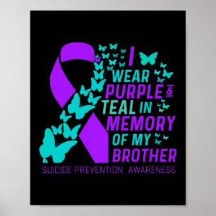 Póster Uso Morado Y Verde azulado Para Mi Hermano Suicidi