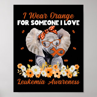 Póster Uso Naranja Para Alguien Que Me Encanta La Leucemi