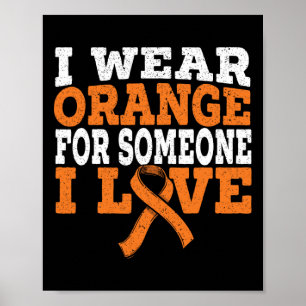 Póster Uso Naranja Para Alguien Que Me Encanta La Leucemi