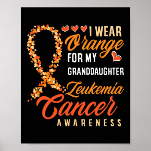 Póster Uso Naranja Para El Cáncer De Leucemia De Mi Nieta