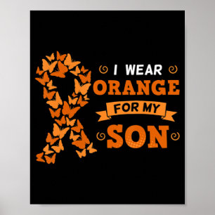 Póster Uso Naranja Para Mi Hijo Leucemia Cel De Cáncer De