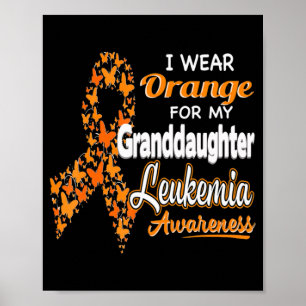 Póster Uso Naranja para mi Nieta Leukemia Aware