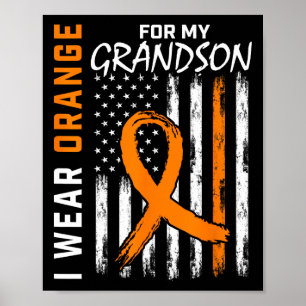 Póster Uso Naranja Para Mi Nieto Leucemia Cáncer De Guerr