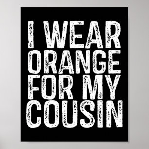 Póster Uso Naranja Para Mi Primo Conciencia De La Leucemi