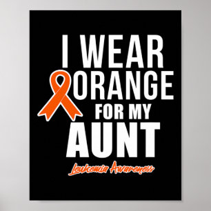 Póster Uso Naranja Para Mi Tía Leucemia.