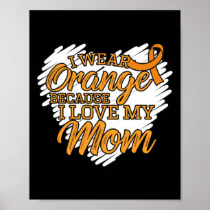 Póster Uso Naranja porque amo a mi mamá por la leucemia P