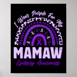 Póster Uso Púrpura Para Mi Epilepsia De Mamaw Lluvia De C
