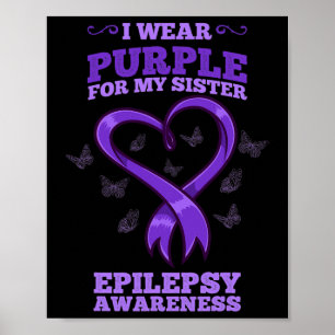 Póster Uso Púrpura Para Mi Hermana Epilepsia Awareness 1