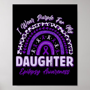 Póster Uso Púrpura Para Mi Hija Epilepsia Conciencia.
