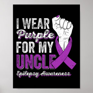 Póster Uso Púrpura Para Mi Tío Ribbon Epilepsy Awarene
