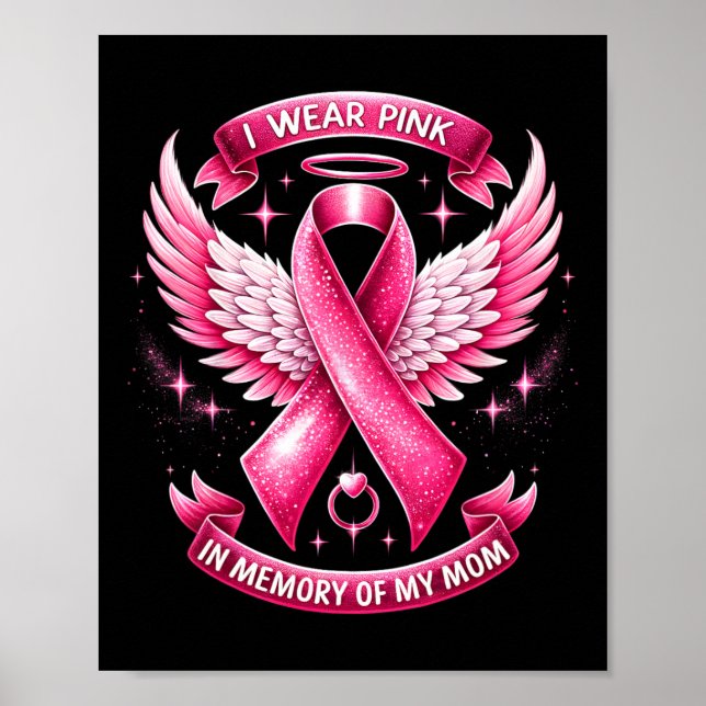 Póster Uso Rosa Para La Memoria De Mi Mamá Fama De Cáncer (Frente)