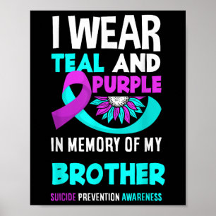 Póster Uso Verde azulado Y Morado Para Mi Hermano Suicidi