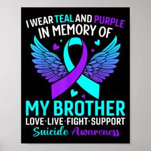 Póster Uso Verde azulado Y Morado Para Mi Hermano Suicidi