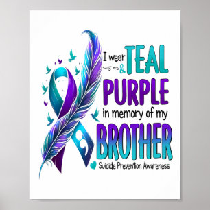 Póster Uso Verde azulado Y Morado Para Mi Hermano Suicidi