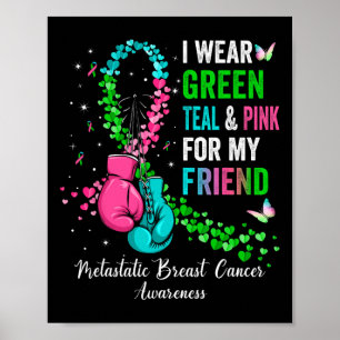 Póster Uso Verde Para Mi Amigo Metastatis Breast Cance