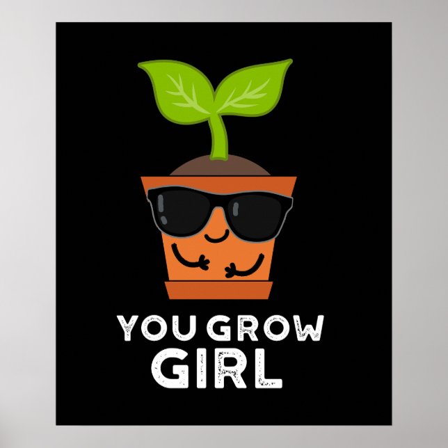 Póster Usted cultiva Chica Funny Planta Pun Dark BG (Frente)