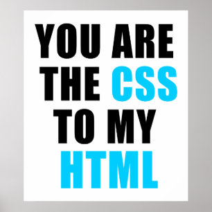 Póster Usted es el CSS a mi HTML