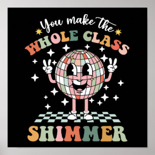 Póster Usted Hace Que La Clase Completa De Shimmer