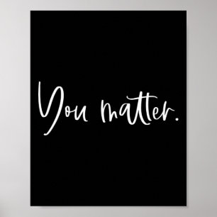 Póster Usted Importa El Terapista Docente Inspira Salud M