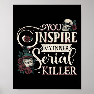 Póster Usted Inspira a mi asesino serie interno Retro Spo
