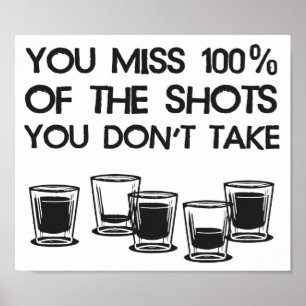 Póster Usted Srta. 100% de los tiros que usted no toma