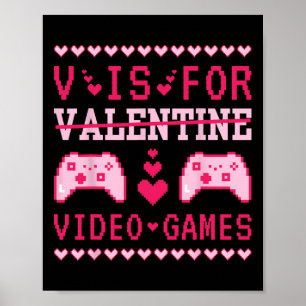 Póster V Es Para Videojuegos Divertido San Valentín Jugad