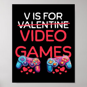 Póster V Es Para Videojuegos Funny Día de San Valentín Ga