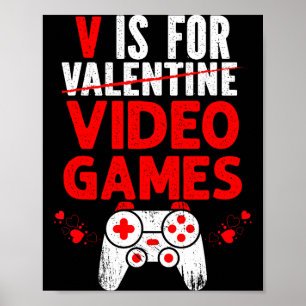 Póster V es para videojuegos San Valentín divertido chico
