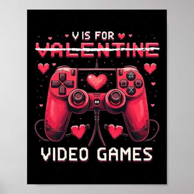 Póster V Is For Video Games Valentine Gamer Valentines Da (Frente)