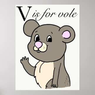Póster V is for vole