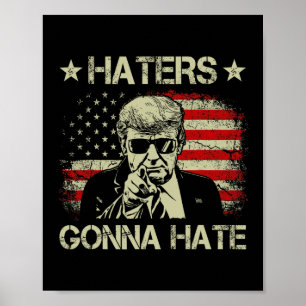 Póster Va a odiar al Dedo Medio Divertido Trump 2024 Pres