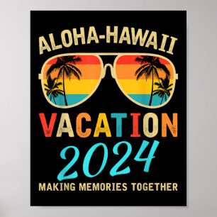 Póster Vacaciones familiares 2024 Aloha Hawaii Matchin Ha