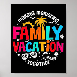 Póster Vacaciones Familiares en Camiseta Creando Recuerdo