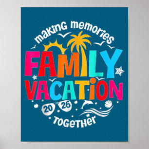 Póster Vacaciones Familiares en Camiseta Creando Recuerdo