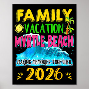 Póster Vacaciones Familiares Myrtle Beach 2026 Feriado Ve