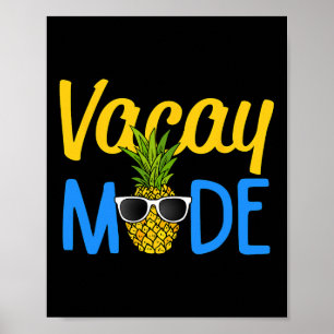 Póster Vacay Mode Pineapple Funny Family Vacation Beach H