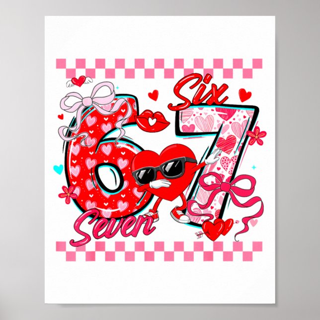 Póster Valentine 67 Six Seven Meme Dabbing Hearts Matchin (Frente)