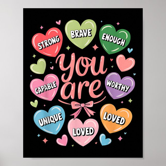 Póster Valentine Eres Amada, Merece Suficiente Corazón Ve (Frente)