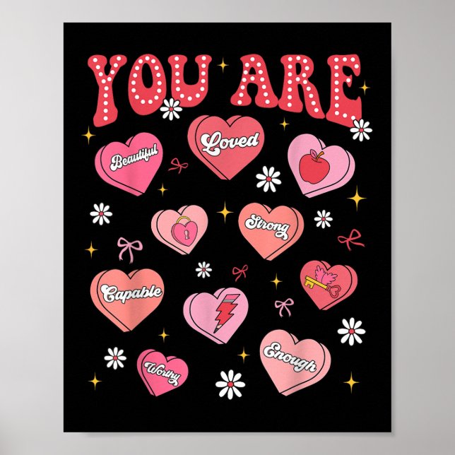 Póster Valentine Eres Amada, Merece Suficiente Corazón Ve (Frente)