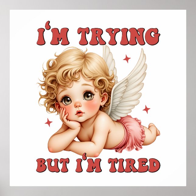 Póster Valentine Gift | Lo Intento Pero Estoy Cansado (Frente)