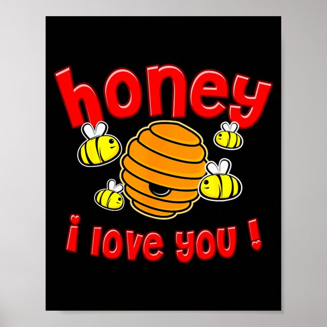Póster Valentine Honey I Love You  (Frente)